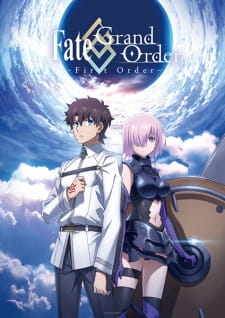 Ver Fate/Grand Order: First Order