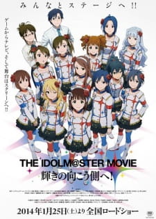 Ver The iDOLM@STER Movie: Kagayaki no Mukougawa e!