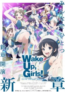 Ver Wake Up, Girls! Shin Shou